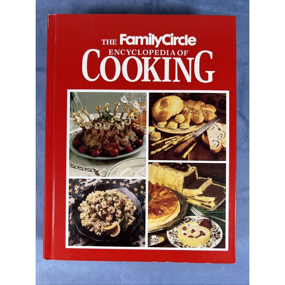The FAMILY CIRCLE ENCYCLOPEDIA of Cooking, Hardcover, Vintage 1990